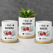 Load image into Gallery viewer, Best Mom Ever, Grandma Ceramic Planter for Table Decor - Best Mom Ever (FS)