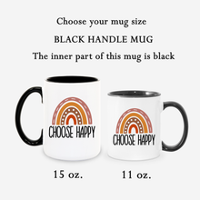 Load image into Gallery viewer, Choose happy rainbow Coffee Mug