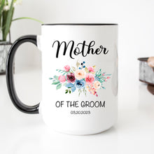 Load image into Gallery viewer, Personalized Mother of The Groom Mug Floral