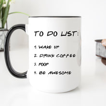 Load image into Gallery viewer, To Do List Coffee Mug
