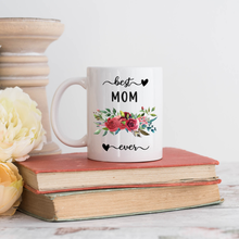 Load image into Gallery viewer, Best Mom Ever Red Floral Mug