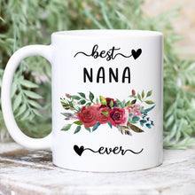 Load image into Gallery viewer, Best Nana Ever Red Floral Mug