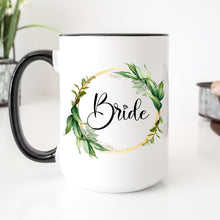 Load image into Gallery viewer, Bride Mug Greenery Wreath