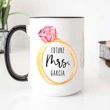 Load image into Gallery viewer, Future Mrs Mug Engaged Ring