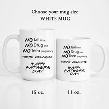 Load image into Gallery viewer, Happy Fathers Day Dad Mug