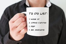 Load image into Gallery viewer, To Do List Coffee Mug