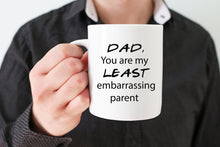 Load image into Gallery viewer, Funny Coffee Mug For Dad