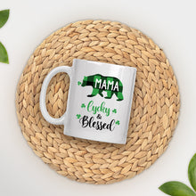 Load image into Gallery viewer, Mama Lucky & Blessed Mug