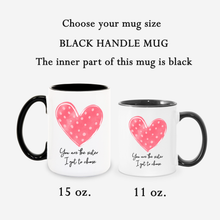 Load image into Gallery viewer, Polkadot Heart You are The Sister Mug