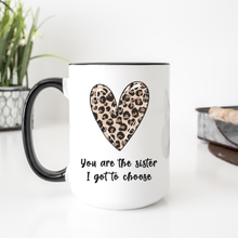 Load image into Gallery viewer, Leopard Heart You are The Sister Mug