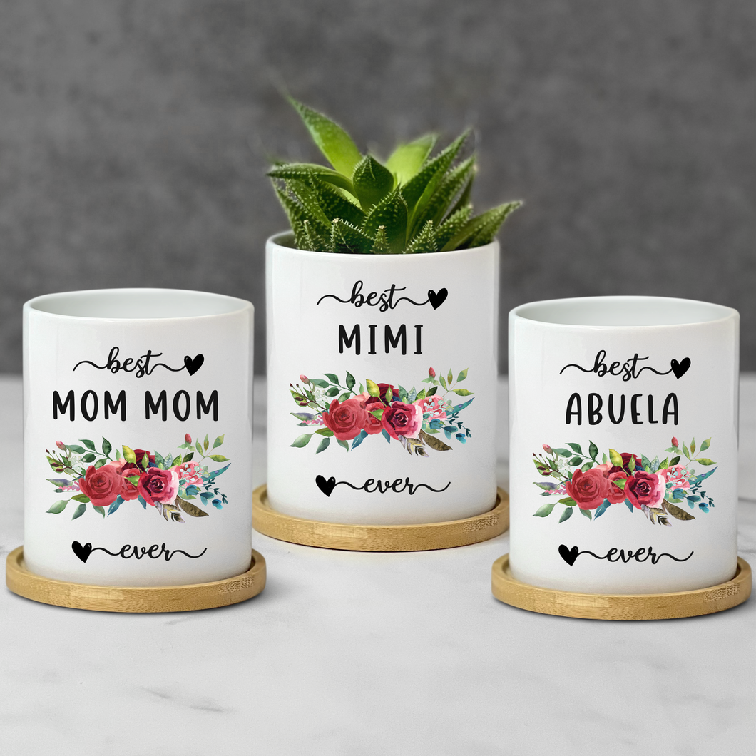 Best Mom Mom, Best Mimi, Best Abuela Planter