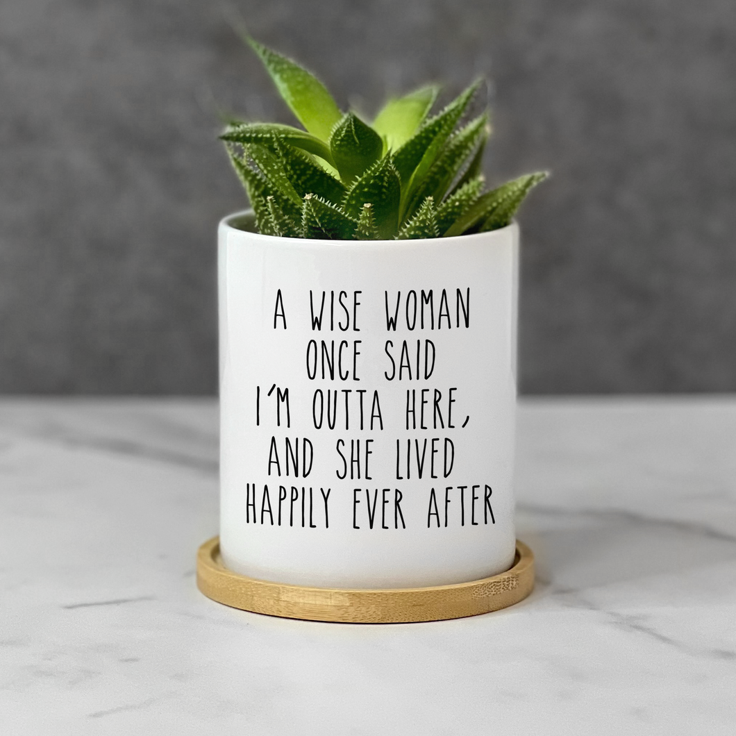 Funny Retirement Planter - A Wise Woman