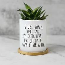 Load image into Gallery viewer, Funny Retirement Planter - A Wise Woman
