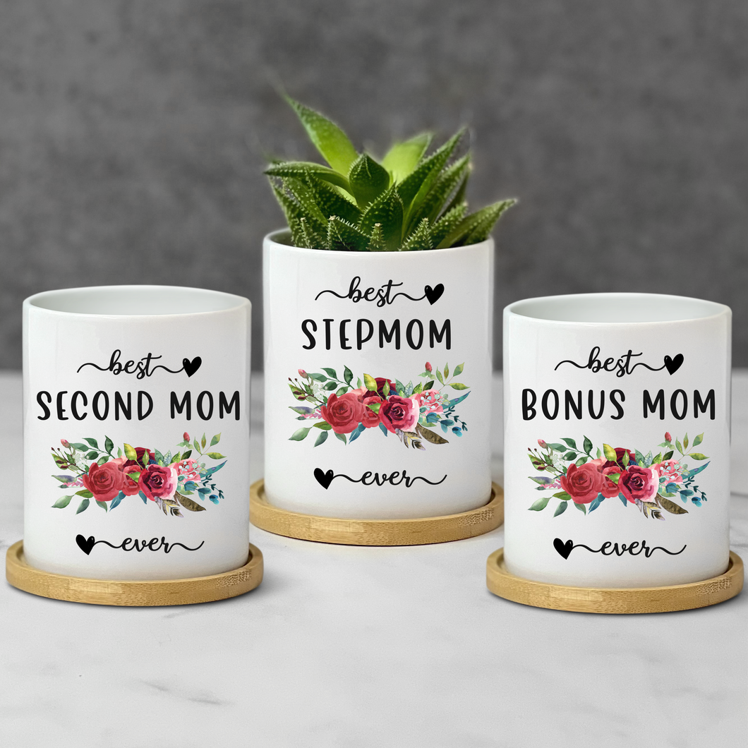 Best Second Mom, Best Bonus Mom, Best Stepmom Planter