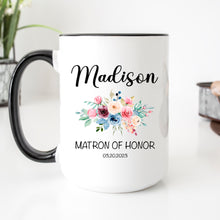 Load image into Gallery viewer, Personalized Matron of Honor Mug Floral

