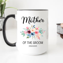 Load image into Gallery viewer, Personalized Mother of The Groom Mug Floral
