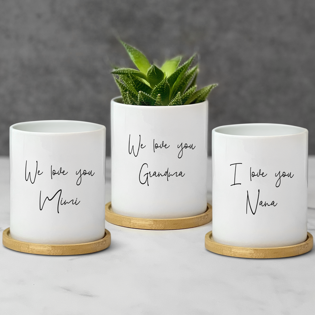 We Love You - Personalized Planter