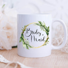 Load image into Gallery viewer, Bridesmaid Mug Greenery Wreath
