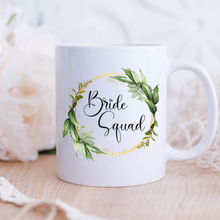 Load image into Gallery viewer, Bride Squad Mug Greenery Wreath

