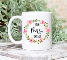 Load image into Gallery viewer, Personalized Future Mrs Mug Colorful Wreath
