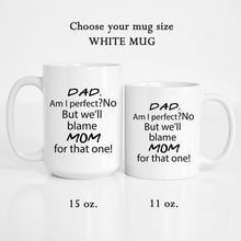 Load image into Gallery viewer, Dad Humor Coffee Mug
