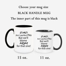 Load image into Gallery viewer, Dad Humor Coffee Mug
