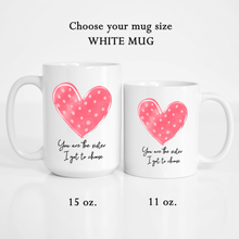 Load image into Gallery viewer, Polkadot Heart You are The Sister Mug
