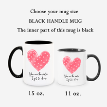 Load image into Gallery viewer, Polkadot Heart You are The Sister Mug
